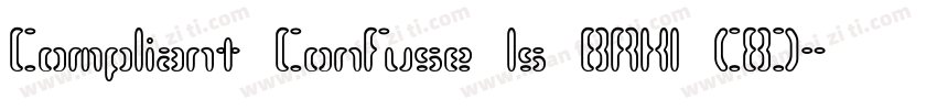 Compliant Confuse 1s BRK1 (8)字体转换